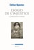 Eloges de l'injustice. La philosophie face à la déraison - La philosophie face à la déraison