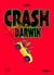Crash Darwin - Tome 1