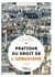 Pratique du droit de l'urbanisme - Urbanisme réglementaire, individuel et opérationnel
