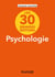Les 30 grandes notions de la psychologie - 2e éd.