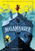 Malamander - Les Chroniques de Sinistre-sur-Mer, tome 1