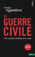La Guerre civile. Pour une théorie politique de la stasis - Pour une théorie politique de la stasis