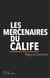 Les Mercenaires du calife
