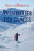 Aventurier des glaces