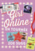 Girl Online en tournée. Girl Online, Tome 2 - Girl Online, Tome 2