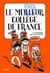 Le Meilleur collège de France. tome 1 - tome 1
