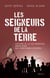Les Seigneurs de la Terre. Histoire de la colonisation israélienne des territoires occupés - Histoire de la colonisation israélienne des territoires occupés