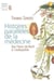 Histoires parallèles de la médecine. Des Fleurs de Bach à l'ostéopathie - Des Fleurs de Bach à l'ostéopathie