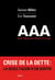 Triple AAA. Audit. Annulation. Autre politique