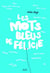 Les Mots bleus de Félicie