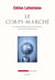 Le Corps-marché. La marchandisation de la vie humaine à l'ère de la bioéconomie - La marchandisation de la vie humaine à l'ère de la bioéconomie