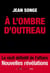 À l'ombre d'Outreau