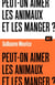 Peut-on aimer les animaux et les manger ? / Collection ALT