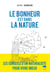 Le bonheur est dans la nature