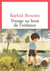 Voyage au bout de l'enfance