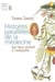 Histoires parallèles de la médecine. Des Fleurs de Bach à l'ostéopathie - Des Fleurs de Bach à l'ostéopathie