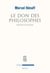 Le Don des philosophes. Repenser la réciprocité