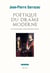 Poétique du drame moderne. De Henrik Ibsen à Bernard-Marie Koltès - De Henrik Ibsen à Bernard-Marie Koltès