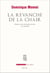 La Revanche de la chair. Essai sur les nouveaux supports de l'identité - Essai sur les nouveaux supports de l’identité