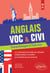 Anglais. Voc & Civi. Grande-Bretagne & États-Unis. Le vocabulaire et les faits de civilisation indispensables à connaître aux examens et aux concours. [B2-C1]
