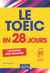 Le Toeic en 28 jours