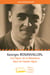 Georges Rosanvallon - Une figure de la Résistance dans les Hautes-Alpes