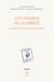 Les chemins de la liberté - Lectures de Jean-Marie Apostolidès