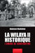 La wilaya II historique - L'ombre de constantine