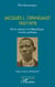 Jacques L. Opangault 1907-1978 - De la colonie à la République. L’action politique