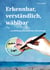 Erkennbar, verständlich, wählbar - ... zu MEHR gesellschaftliche Mitwirkung!