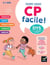 Mon CP facile ! Adapté aux enfants DYS ou en difficulté d'apprentissage  - 6/7 ans - Tout en un DYS