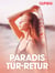 Paradis tur-retur - erotiske noveller