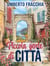 Piccola gente di città