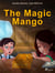 The Magic Mango