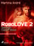 Robolove 2 - Operation Copper Blood