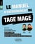 Le Manuel d’Entraînement du TAGE MAGE - 12 tests blancs + 1100 questions + 1100 vidéos
