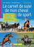 Le carnet de suivi de mon cheval de sport