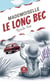 Mademoiselle Le Long Bec