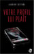 Votre profil lui plaît