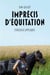 Imprécis d’équitation - Ethologie appliquée