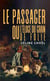 Le passager ou l’éloge du grain de folie