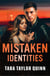 Mistaken Identities