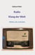 Radio - Klang der Welt - Wellen, die verbinden