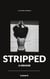 Stripped - A Memoir