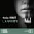 La visite - Déguster le noir