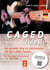 CAGEDrules! Bd. 3 - Der perfekte Weg zur Improvisation - Dur-Pentatonik im CAGED System - C-, A, und G-Shape