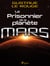 Le Prisonnier de la planète Mars