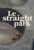 Le straight park