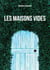 Les maisons vides