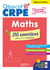 Objectif CRPE 2026 - Maths - 230 exercices pour bien s'entrainer - épreuve écrite d'admissibilité